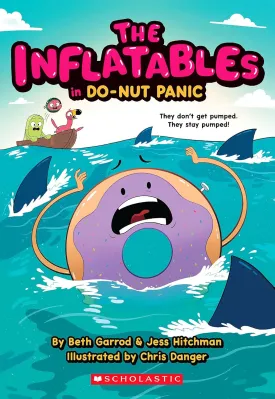 The Inflatables in Do-Nut Panic! (The Inflatables #3) Paperback  October 4, 2022